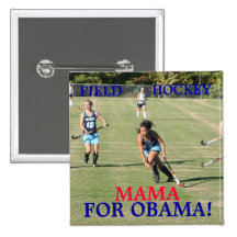Field Hockey Mama...Button