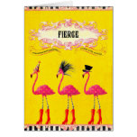Fierce (Birthday Card)