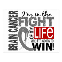 Fight Of My Life Brain Cancer Postcard
