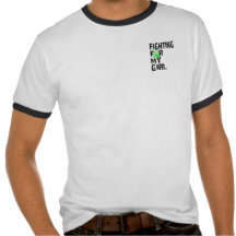 Fighting For My Girl Lyme Disease 21 T Shirt