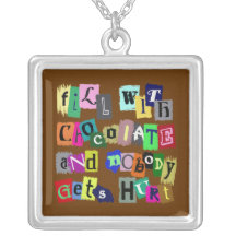 FILL WITH CHOCOLATE ... Necklace