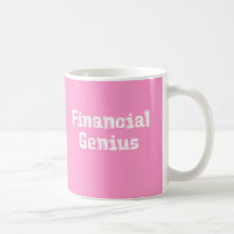 Financial Genius Gifts Mugs