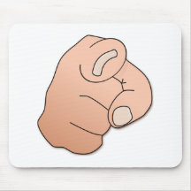 Finger Pointing at You Mouse Pad