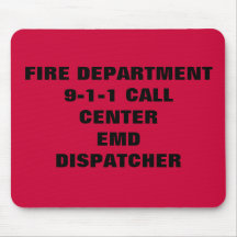 FIRE DEPT. EMD 9-1-1 DISPATCHER MOUSE PAD