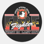 Fire Fighter First In, Last Out Sticker