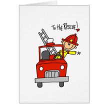 Firefighter To the Rescue Tshirts and Gifts Cards