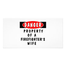 Firefighters Wife Property Personalised Photo Card