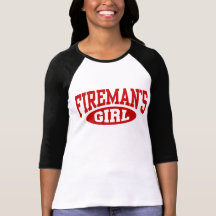 Fireman's Girl T Shirt