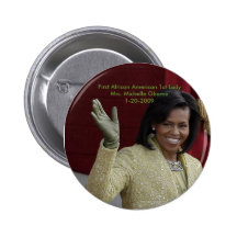 First African American First Lady - Customised Pinback Button