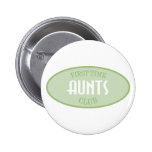 First Time Aunts Club (Green) Button