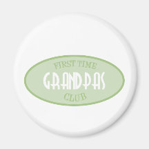 First Time Grandpas Club (Green) Refrigerator Magnets