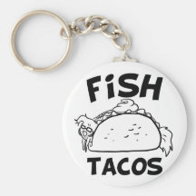 Fish Tacos Key Chain