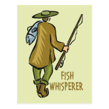 Fish Whisperer Fishing Post Card