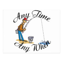 Fishing any time postcards