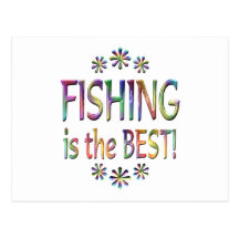 Fishing is the Best Postcard