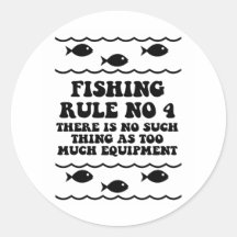 Fishing Rule No 4 Round Stickers