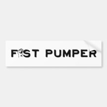 Fist Pumper Bumper Stickers