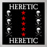 Flamed Heretic Poster