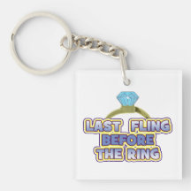 fling before ring bride bachelorette wedding party key chain