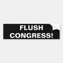 FLUSH CONGRESS! BUMPER STICKERS