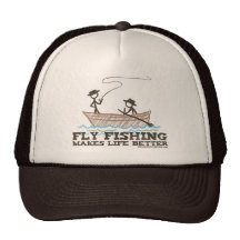 Fly Fishing Makes Life Better Hat