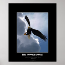 Flying Bald Eagle BE AWESOME Inspirational Poster