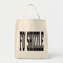 fo' shizzle (blk) tote bag