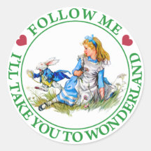 FOLLOW ME, I'LL TAKE YOU TO WONDERLAND ROUND STICKERS