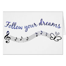 Follow Your Dreams Greeting Card