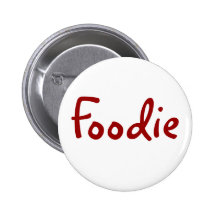 Foodie Pinback Buttons