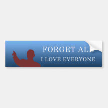 forget bumper sticker