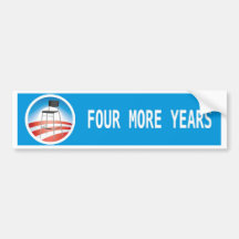 Four more years, CHAIR 2012 Bumper Stickers