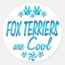 Fox Terriers are Cool Stickers