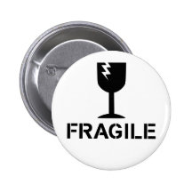 Fragile by Chillee Wilson Buttons