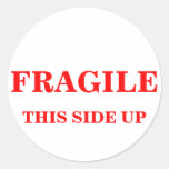 FRAGILE THIS SIDE UP shipping label Round Stickers