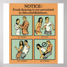 Freak Dance Not Allowed Print