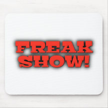 Freak Show Mousepad