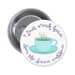 Free Coffee Button