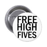 Free High Fives Pins
