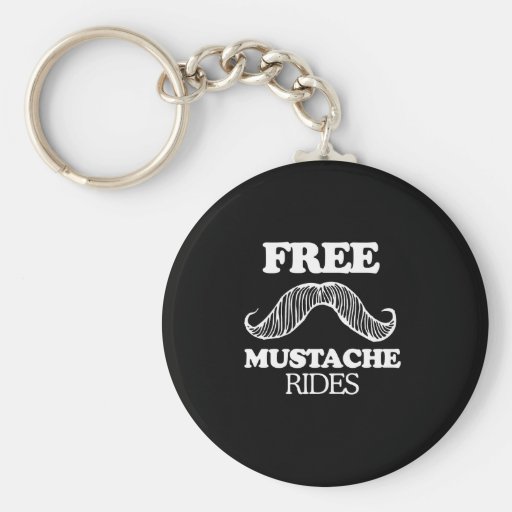 FREE MUSTACHE RIDES T-shirt Keychain