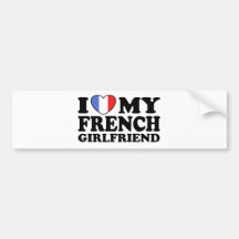 French Girlfriend Bumper Sticker