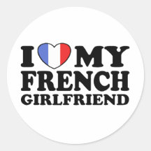 French Girlfriend Round Stickers