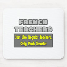 French Teachers..Smarter Mouse Pad