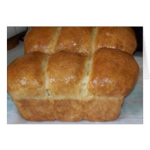 FRESH HOMEMADE BREAD GREETING CARD