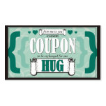 From Me to You - One Hug Coupon Business Cards