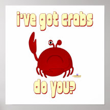 Frowning Red Crab I've Got Crabs Do You Posters