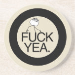 Fuck Yea meme Beverage Coaster