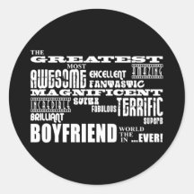 Fun Gifts for Boyfriends : Greatest Boyfriend Round Stickers