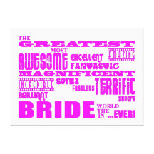 Fun Gifts for Brides : Greatest Bride Canvas Print