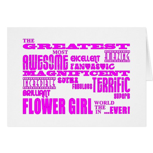 Fun Gifts for Flower Girls : Greatest Flower Girl Card